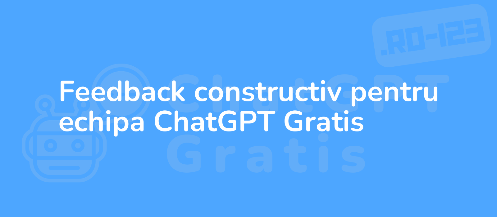 motivated team working on chatgpt gratis receives constructive feedback fostering growth and collaboration